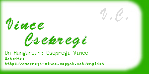 vince csepregi business card